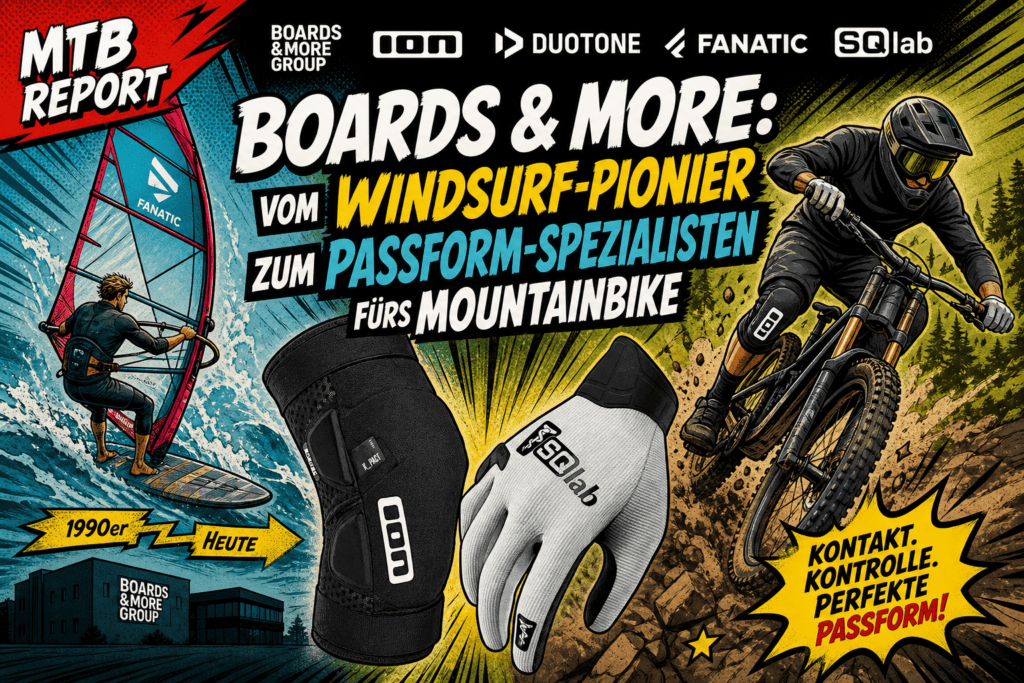 Boards & More, SQlab, ION Bike, Knieschoner MTB, MTB Handschuhe, SQlab Sattel, ION K Pact, Protektoren Level 2, Bike Ergonomie, MTB Gewinnspiel, Duotone, Fanatic